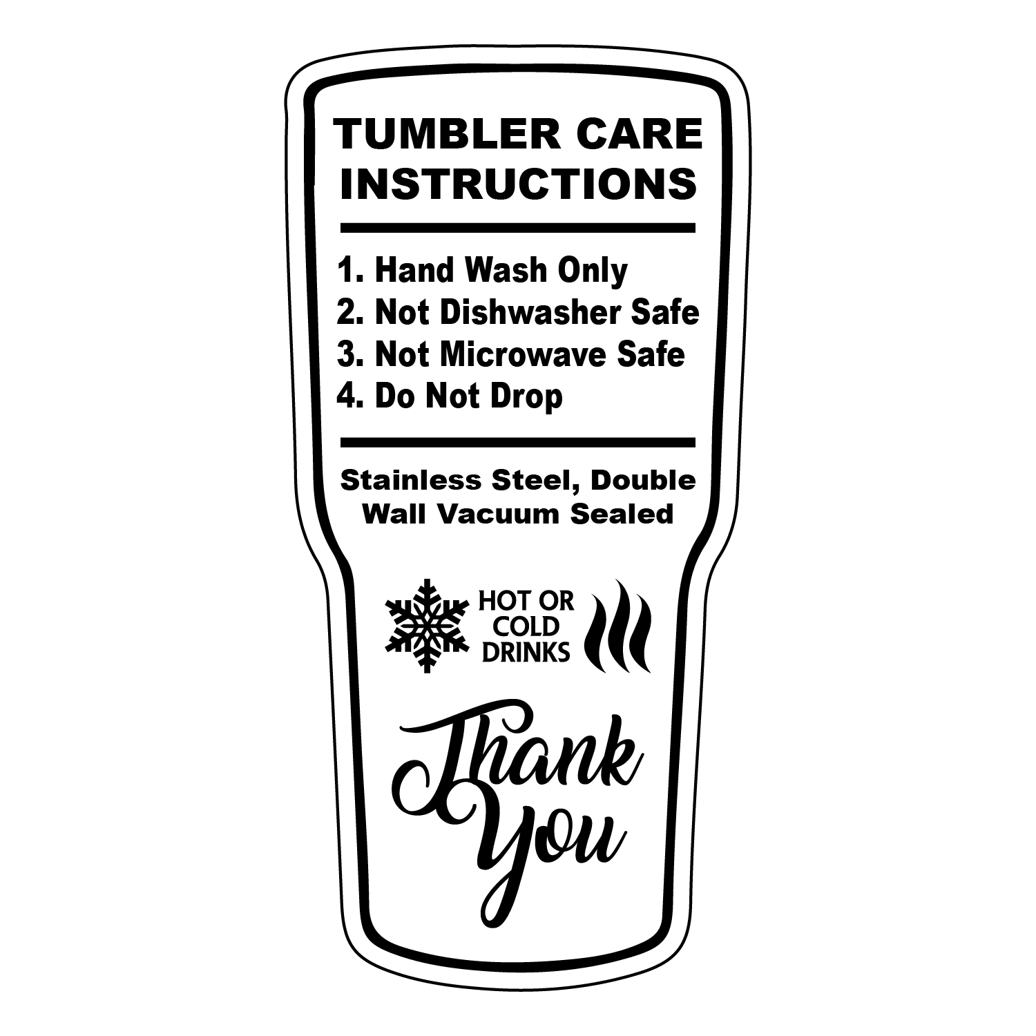 Free Tumbler Care Instructions