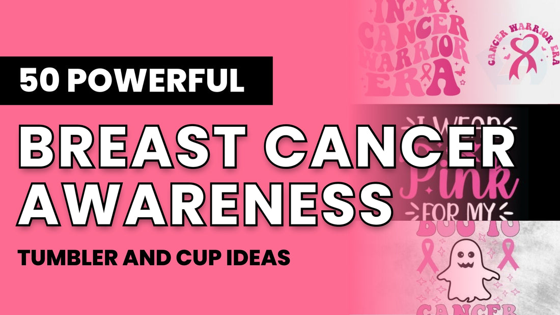 50 Breast Cancer Awareness Tumbler & Cup Ideas for Survivors & Supporters