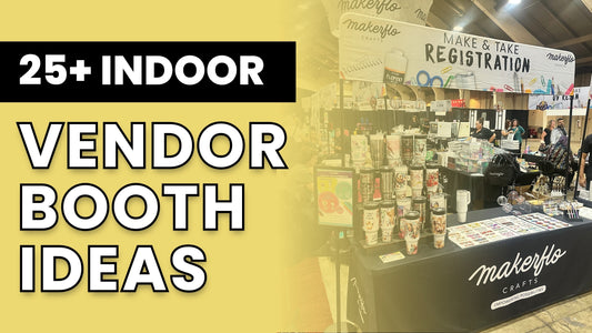 25 Indoor Vendor Booth Ideas for Craft Businesses & Artists