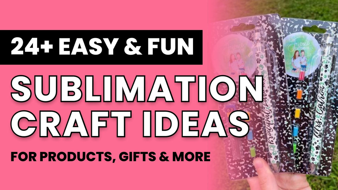 24+ Easy & Fun Sublimation Ideas (For Products, Gifts, and More)