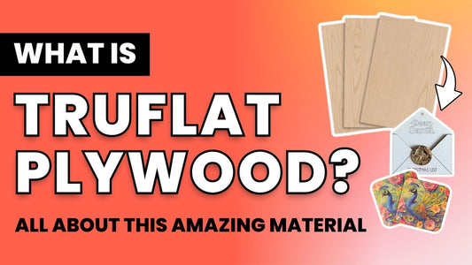 What is Truflat Plywood (& Why Is It So Amazing for Crafting)?