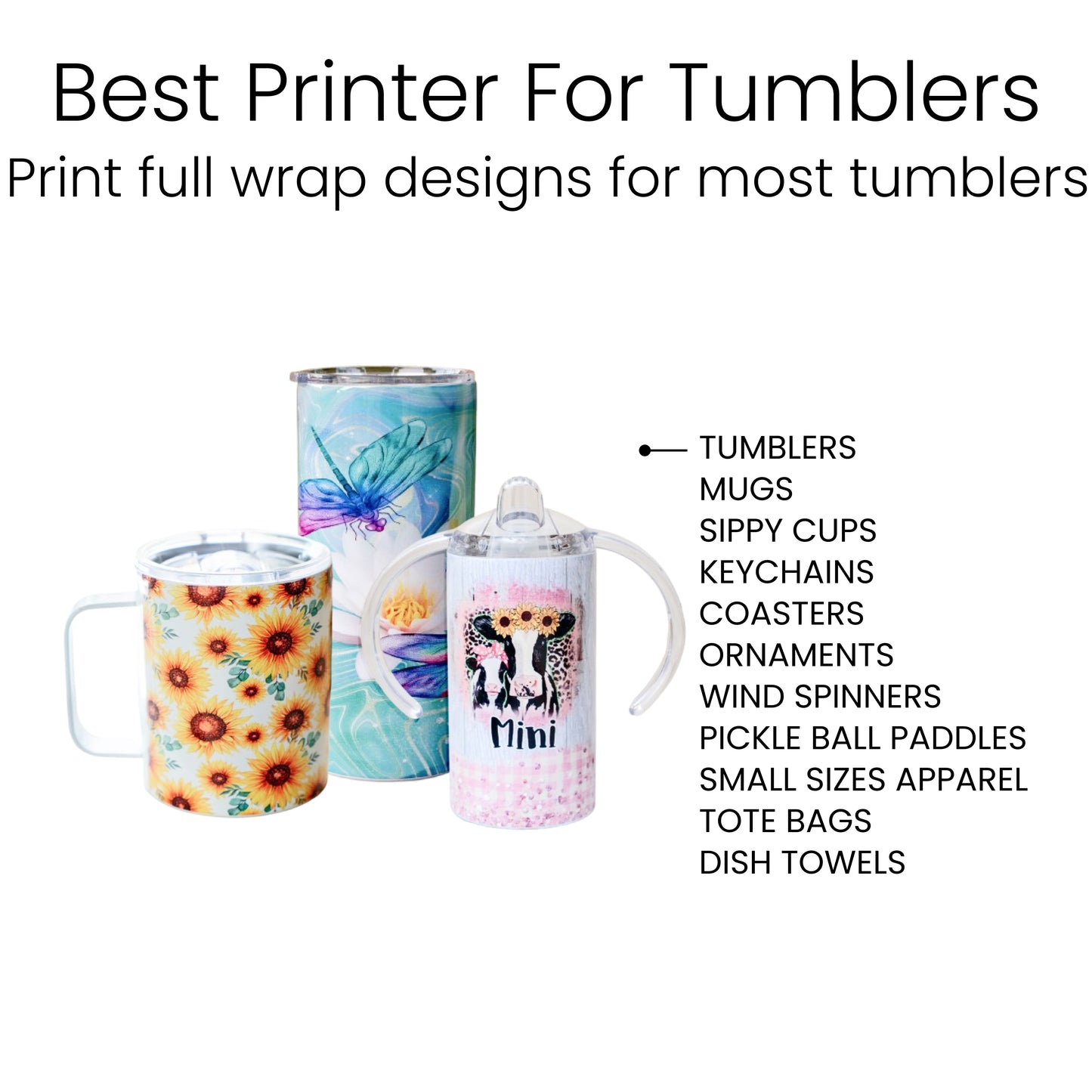 Sublimation Printer for Tumblers