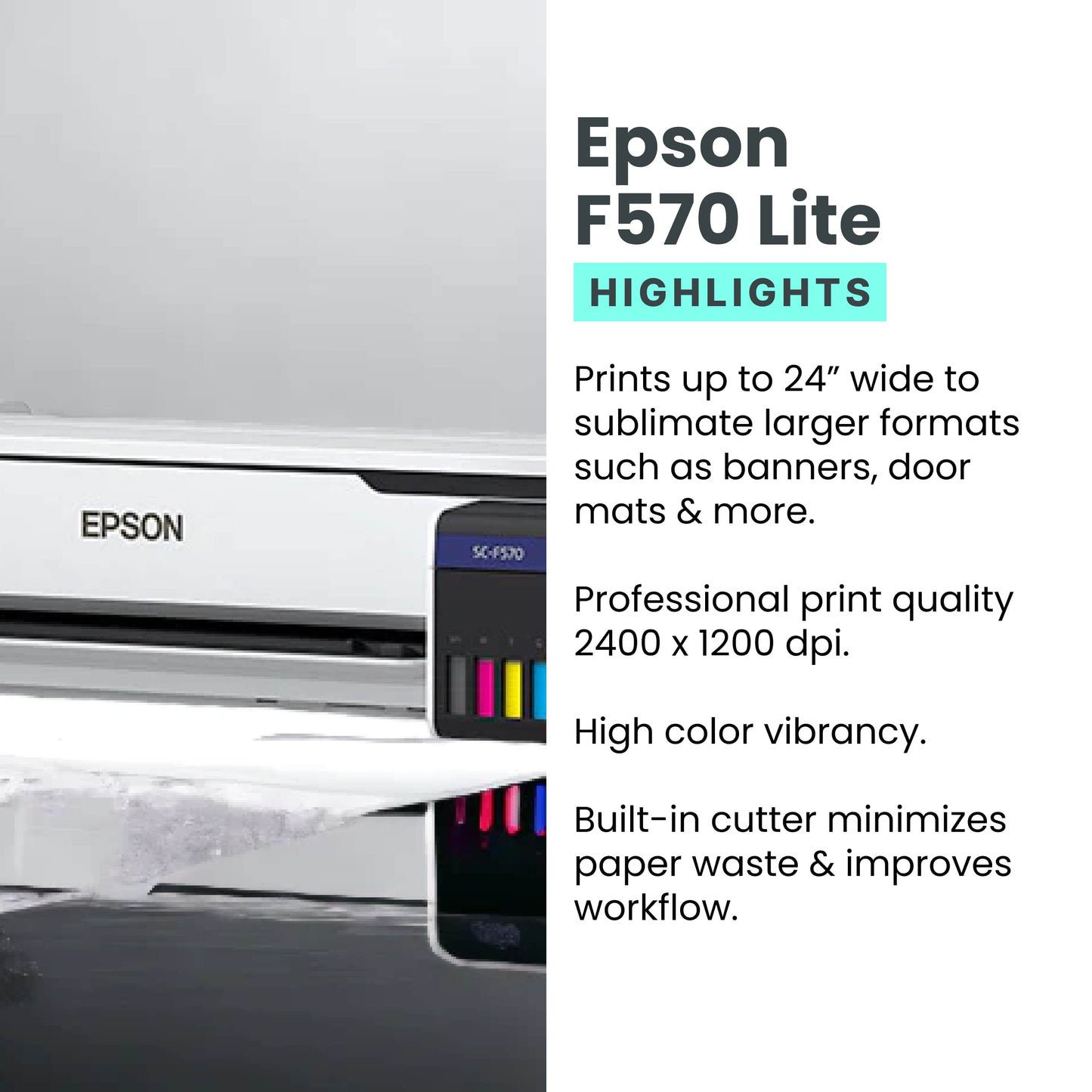 Epson F570 Lite Large Format Dye-Sub Printer