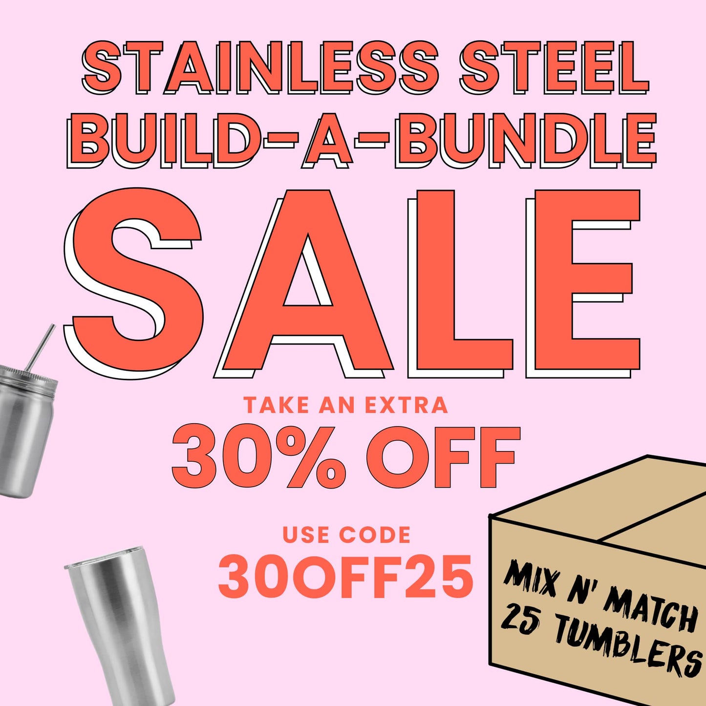 Stainless Steel Tumbler Bundle - Limited Time